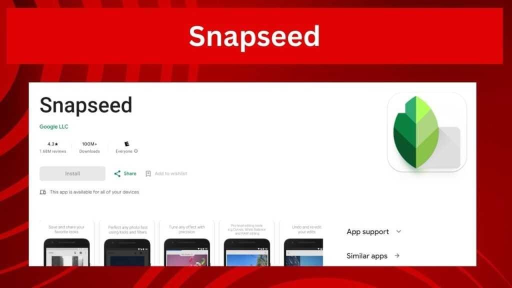 Snapseed (photo edit karne wala app)