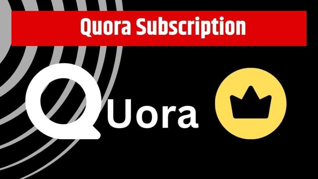 quora subscription